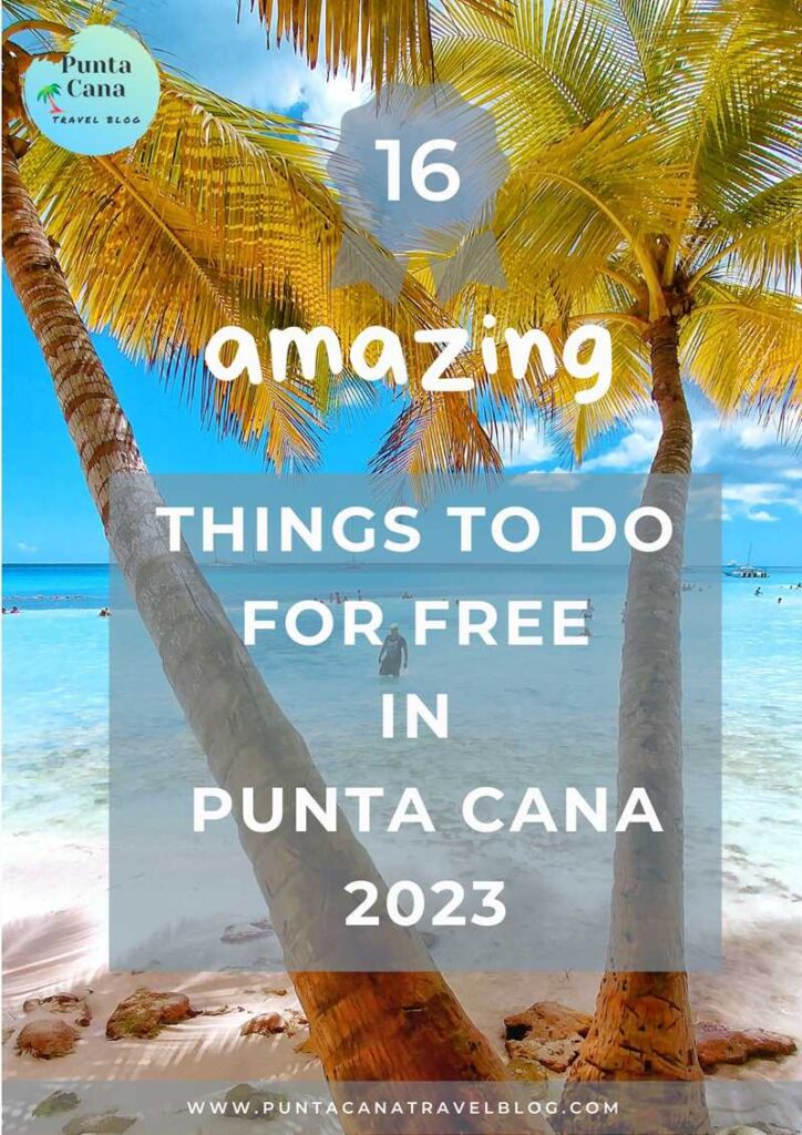 Free Punta Cana E-Book 2022 about 16 amazing things-to-do for free in Punta Cana 2023