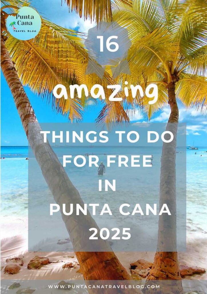 Free Punta Cana E-Book about 16 amazing things-to-do for free in Punta Cana 2025